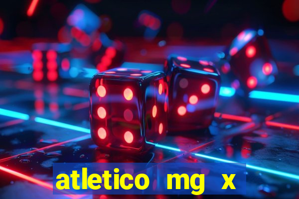 atletico mg x botafogo futemax